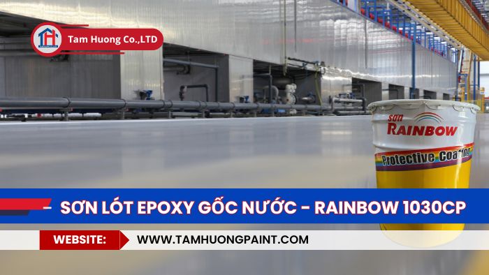 Hướng dẫn thi công sơn Rainbow 1030CP: