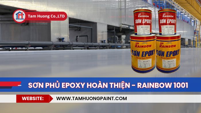 Hướng dẫn thi công Sơn phủ Epoxy Rainbow 1001