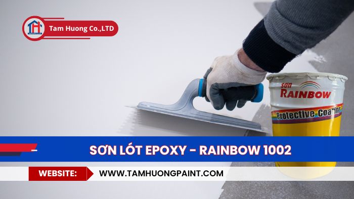 Thông số sơn lót Rainbow 1002
