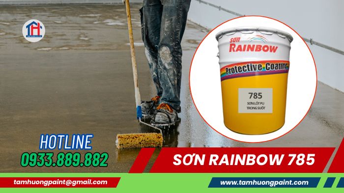 Thi công Sơn Lót trong suốt Rainbow 785