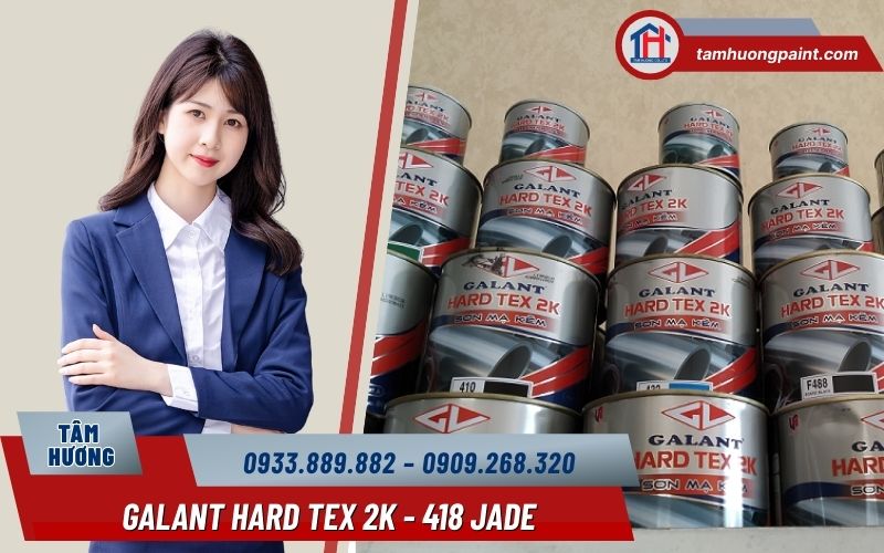 Vì sao nên mua sơn mạ kẽm Galant Hard Tex 2K 418 Jade tại Sơn Tâm Hương?