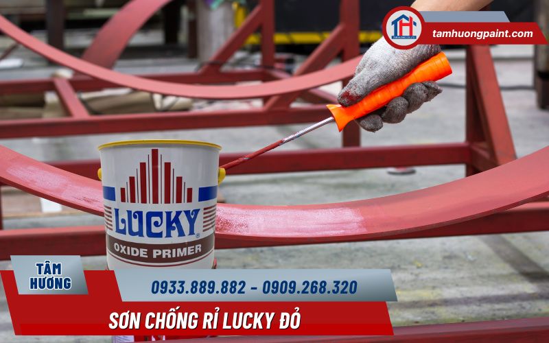 Hướng dẫn thi công sơn chống gỉ Lucky đỏ đúng kỹ thuật