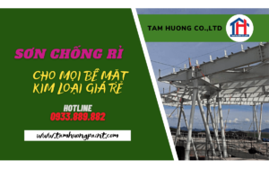 MUA SƠN CHỐNG RỈ CHO MỌI BỀ MẶT KIM LOẠI GIÁ RẺ