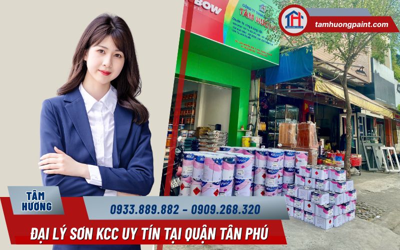Tâm Hương Paint – Đại lý sơn KCC chính hãng, giá tốt tại quận Tân Phú