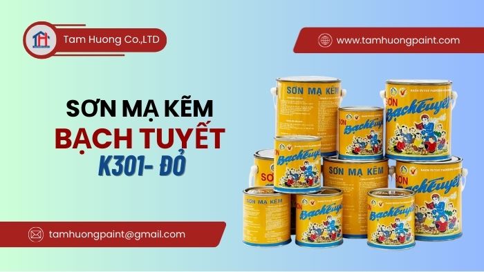 Thông tin Sơn mạ kẽm Bạch Tuyết K301 màu đỏ