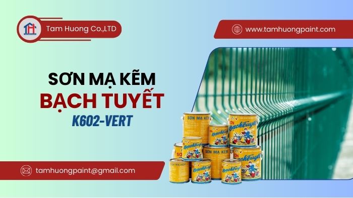 Thông số kỹ thuật sơn mạ kẽm Bạch Tuyết K602