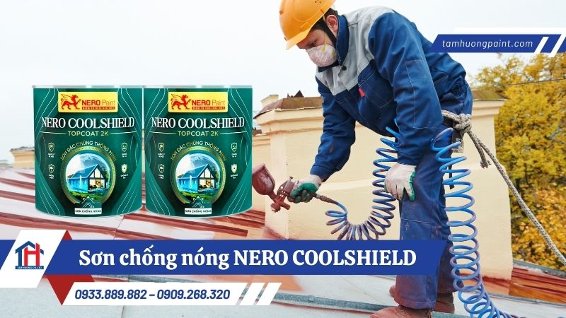 Hướng dẫn thi công sơn chống nóng NERO COOLSHIELD