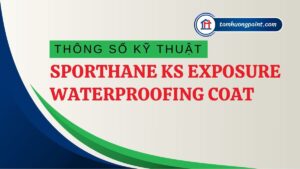 DATASHEET SPORTHANE KS EXPOSURE WATERPROOFING COAT bìa