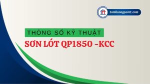 Thông số kỹ thuật QP1850 KCC | TDS QP1850 KCC